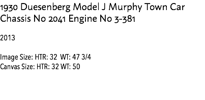 1930 Duesenberg Model J Murphy Town Car Chassis No 2041 Engine No 3-381 2013 Image Size: HTR: 32 WT: 47 3/4 Canvas Size: HTR: 32 WT: 50 Estimate: $10,000 - 15,000 